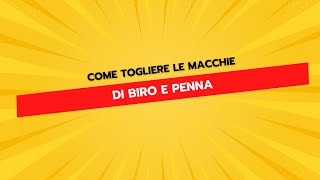 Come Togliere le Macchie di Biro e Penna [upl. by Candyce90]