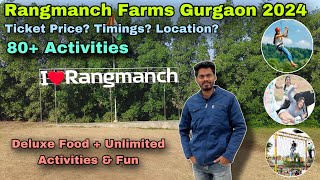 Rangmanch farms gurgaon 2024  Rangmanch farms gurgaon ticket price 2024 rangmanch farms full tour [upl. by Mara321]