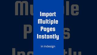 Import Multiple Page PDFs into InDesign in 60 Seconds indesigntips indesign indesigntutorial [upl. by Repsac]