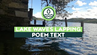 Lake waves lapping water sound relaxing with poem text  Nature Sounds Ambience  Water amp breeze [upl. by Eornom646]