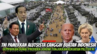 Indonesia Gemparkan AS amp Eropa Presiden Jokowi Pamerkan Alutsista Canggih TNI Buatan Dalam Negeri [upl. by Nyletac]