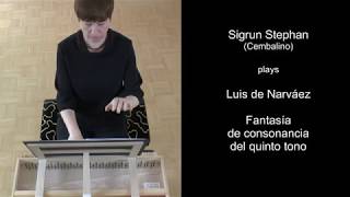 L de Narváez  Fantasia 5 tono Sigrun Stephan Cembalino [upl. by Ennovahc]