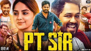 PT Sir Full Movie In Hindi Dubbed  Hiphop Tamizha  Anikha Surendran  Kashmira P  Review amp Facts [upl. by Berget]