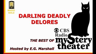 The Best of Mystery Theatre  Darling Deadly Delores [upl. by Nitas]