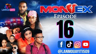 MON EX PART 16 NOUVO FEYTON WILMIX PROD amp LANMOU AYITI [upl. by Einahets589]