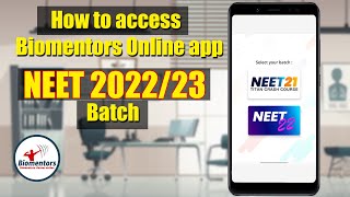 Biomentors batch NEET 2021 amp 20222023  How to access and navigate through Biomentors Online app [upl. by Atinuaj374]