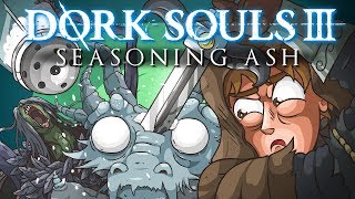 DORK SOULS 3 quotSeasoning Ashquot Dark Souls 3 Cartoon Parody [upl. by Doroteya]