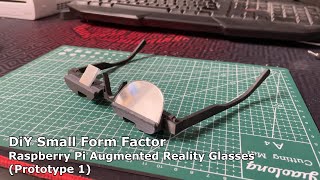 DiY Small Form Factor Raspberry Pi Augmented Reality Glasses  Prototype1 [upl. by Gimble]