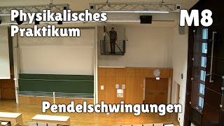 Physikalisches Praktikum M8 – Pendelschwingungen [upl. by Nnalyrehc469]