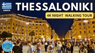 THESSALONIKI Greece Evening Walking Tour 4K UHD 2023 [upl. by Sykes]