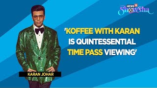 Karan Johar On How Koffee With Karan 7 Is Different From Other Seasons Of His Popular Chat Show [upl. by Wendel]