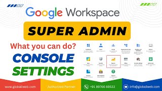 Google Workspace Admin Console Setting Overview 2024 [upl. by Assiruam]