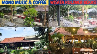 Tempat dan makanan wajib di Bekasi mono music amp coffee resto wisata kuliner view pinggir jalan tol [upl. by Madelaine900]