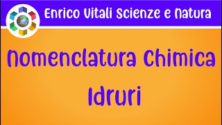 Idruri Nomenclatura chimica Esercizi [upl. by Erwin]