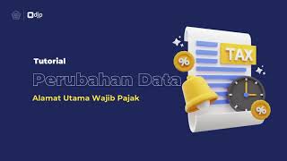 Cara Ubah Data Alamat Utama Wajib Pajak  Tutorial Lengkap [upl. by Birgitta683]