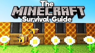 How to Design a Honeycomb Farm ▫ The Minecraft Survival Guide Tutorial Lets Play Part 271 [upl. by Zelazny]