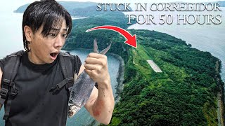 STUCK IN CORREGIDOR ISLAND FOR 50 HOURS Extreme [upl. by Aisats904]