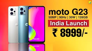 moto G23 Launch in India Under 10000 🔥 moto G23 Price Specs Features Camera Review in Hindi [upl. by Uzial58]