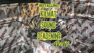 Installing KILMAT Sound Deadening  Nasty Addiction Garage Ep2 [upl. by Ecinahc291]