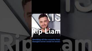 Rip Liam Payne u will be missed [upl. by Desdemona]