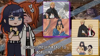 Boruto Timeskip React To BoruHima 🇮🇩🇬🇧 [upl. by Jesher]