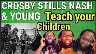 CROSBY STILLS NASH AND YOUNG REACTION  Teach your children  First time hearing [upl. by Erasaec990]