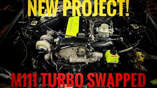 190e Turbo M111 Swap First project for 2024 [upl. by Annavoj670]