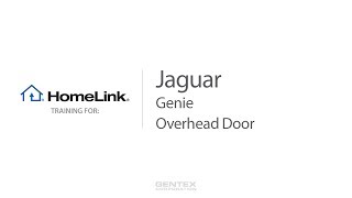 Jaguar HomeLink Training for Genie and Overhead Door Garage Doors [upl. by Maller]