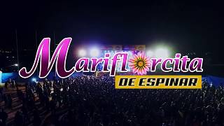 MARIFLORCITA DE ESPINAR  AMORCITO PERDONAME EXITO 2018  DARWIN PRODUCCIONES [upl. by Lihkin]