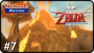 Zelda Skyward Sword  Episode 7  Eldin Volcano [upl. by Enattirb]