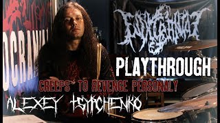 Endocranial  Drum playthrough  Creeps to revenge personally [upl. by Lashonda]