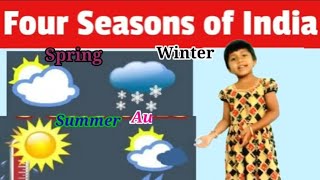 Four seasons of India  SpringWinter Summer [upl. by Oni646]