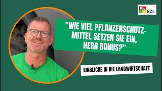 Wie viel Pflanzenschutzmittel setzen Sie ein Herr Bonus [upl. by Evander]