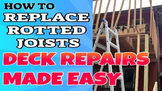 HOW TO Replace A Rotted Deck Joist  DECK REPAIRS MADE EASY [upl. by Safko]