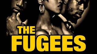 Fugees  Ooh la la la [upl. by Tena511]