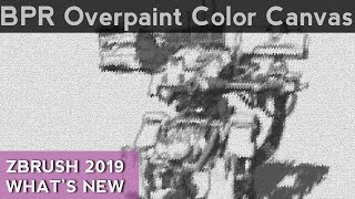 023 ZBrush BPR Filter Overpaint Color Canvas [upl. by Adnihc]