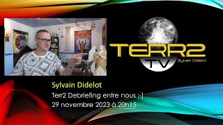 Sylvain Didelot  Debriefing entre nous [upl. by Terry414]