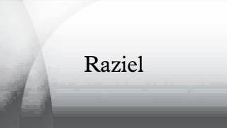 Raziel [upl. by Batruk804]