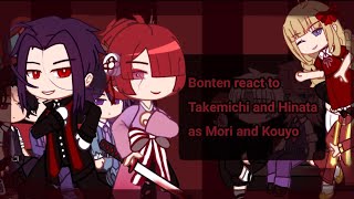 Bonten react to Takemichi and Hinata as Mori and Kouyou  Slight Mitake   RU ENG [upl. by Centeno680]