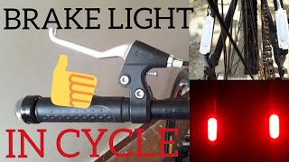 Brake light for cycle  installing brake light in cycle  DIY brakelight for normal cycle [upl. by Jock376]