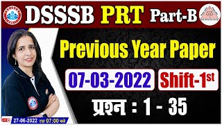 DSSSB PRT Exam Analysis  DSSSB PRT 7 March 2022 Exam First Shift Analysis  Questions 1 se 35 [upl. by Schnorr692]