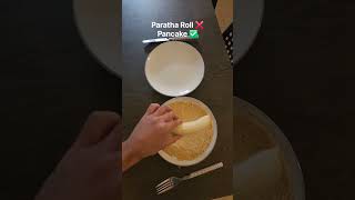 Paratha Roll vs Pancake pancakes pancakebreakfast pancakerecipe paratha paratharecipe desi [upl. by Otti141]