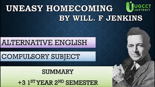 Alternative English Summary of UNEASY HOMECOMING AECC 2 3 2ND SEMESTERaecc2trendsenglishUGCCT [upl. by Elman]