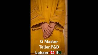 G Master TailerPampD Lohaer 🇨🇦 🇵🇰 [upl. by Aioj627]