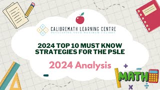 Understanding PSLE Math EP22  2024 Analysis  Top 10 Must Know Strategies for the PSLE [upl. by Emeric]