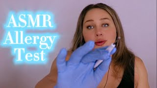 ASMR  Allergy Test Medical Role Play 🤧 [upl. by Aitnahc]