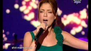 Shiri Maimon  Yoter Tov Lisloach LIVE [upl. by Fasa]