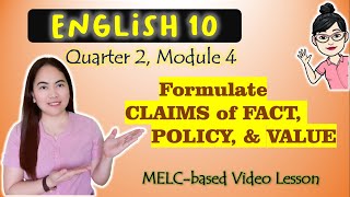 Claims of Fact Policy Value  GRADE 10 MELCbased VIDEO LESSON  QUARTER 2 MODULE 4 [upl. by Timothea]