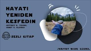 Sesli Kitap Hayatı Yeniden Keşfedin 1 Bölüm [upl. by Melodee]