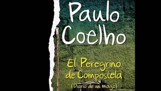 Audiolibro El Peregrino de Compostela  Paulo Coelho [upl. by Emeric272]